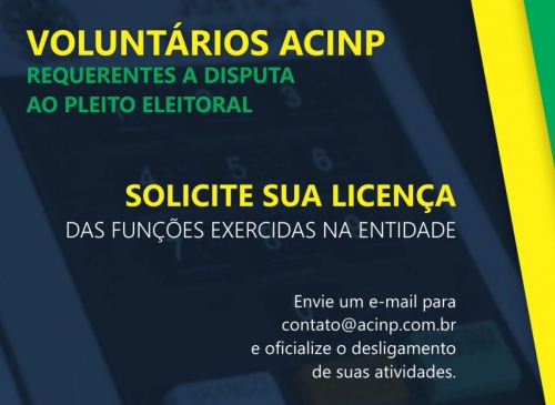 Foto-Voluntrios da ACINP precisam comunicar afastamento da entidade para concorrer ao Pleito Municipal